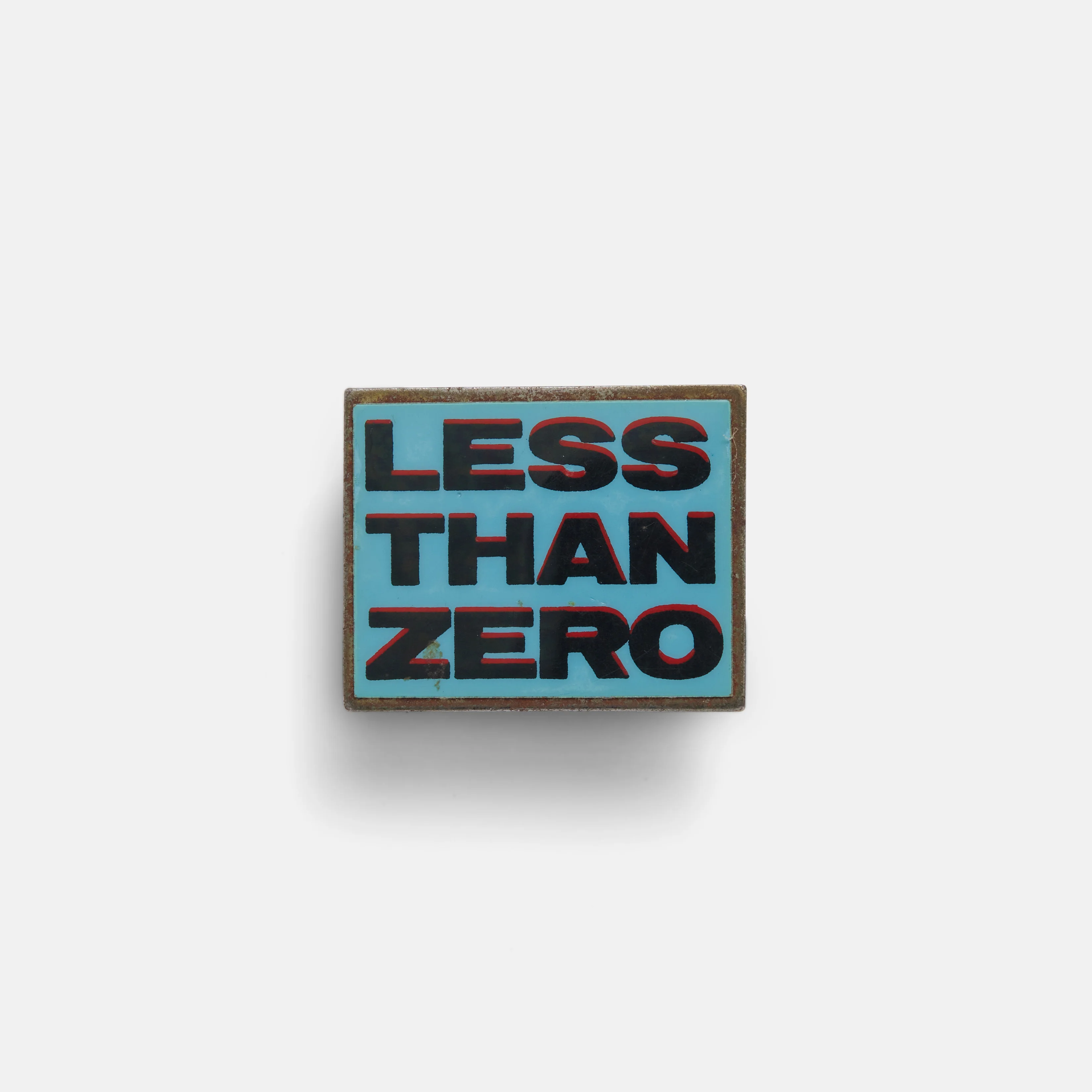 Less Than Zero Pin